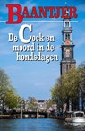 De Cock en de moord in de hondsdagen - A.C. Baantjer - 9789026122613