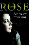 Schreeuw voor mij (midprice) - Karen  Rose ; Karen Rose - 9789026128431