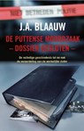 De Puttense moordzaak - dossier gesloten - J.A. Blaauw - 9789026132889
