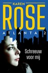 Schreeuw voor mij - Karen Rose - 9789026134524