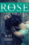 In het donker - Karen Rose - 9789026141249