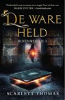 De ware held - Scarlett Thomas - 9789026142895