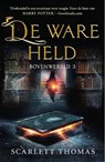 De ware held - Scarlett Thomas - 9789026142895