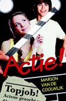 Actie! - Tobjob deel - Marion van de Coolwijk - 9789026144325