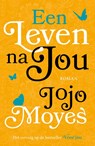 Een leven na jou - Jojo Moyes - 9789026145544