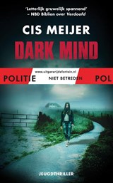 Dark mind, Cis Meijer -  - 9789026148125