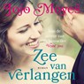 Zee van verlangen - Jojo Moyes - 9789026148880