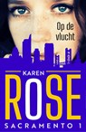 Op de vlucht - Karen Rose - 9789026150845
