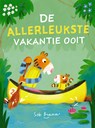 De allerleukste vakantie ooit - Seb Braun - 9789026152498