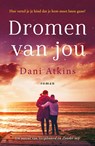 Dromen van jou - Dani Atkins - 9789026153266