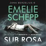 Sub rosa - Emelie Schepp - 9789026153761