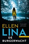 De burgerwacht - Ellen Lina - 9789026157905