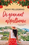 De granaatappelboom - Nicky Pellegrino - 9789026159350