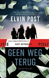 Geen weg terug, Elvin Post -  - 9789026160141