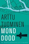 Monddood - Arttu Tuominen - 9789026160554