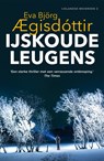 IJskoude leugens - Eva Björg Aegisdóttir - 9789026161070