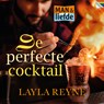 De perfecte cocktail - Layla Reyne - 9789026163159