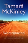 Woestijnwind - Tamara McKinley - 9789026164262