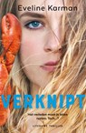 Verknipt - Eveline Karman - 9789026164705