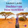 Dochter van twee werelden - Sarah Lark - 9789026169892