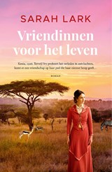 Vriendinnen voor het leven, Sarah Lark -  - 9789026169908