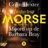 Moord op de Barbara Bray - Colin Dexter - 9789026171543