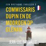 Commissaris Dupin en de moorden op Glénan - Jean-Luc Bannalec - 9789026171642