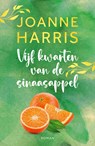 Vijf kwarten van de sinaasappel - Joanne Harris - 9789026174629