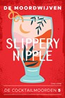 Slippery Nipple - De Moordwijven - 9789026174995