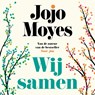 Wij samen - Jojo Moyes - 9789026176104