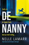 De nanny - Nelle Lamarr - 9789026176692