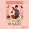 Lessons in Faking - Selina Mae - 9789026179235