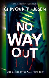 No way out, Chinouk Thijssen -  - 9789026179426