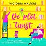 De plottwist - Victoria Walters - 9789026180170