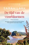 De tijd van de vuurbloemen - Sarah Lark - 9789026180477