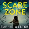 Scare zone - Sophie Wester - 9789026182662