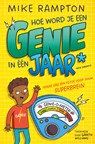 Hoe word je een genie in één jaar - Mike Rampton - 9789026183058