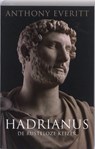 Hadrianus - EVERITT, Anthony - 9789026322761