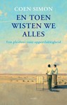En toen wisten we alles - Coen Simon - 9789026324307