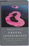 Groene levenskunst - Wilhelm Schmid - 9789026324390