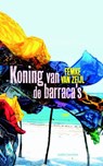 Koning van de barraca's - Femke van Zeijl - 9789026329173