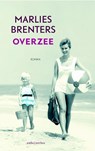 Overzee - Marlies Brenters - 9789026330629