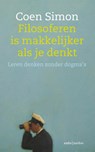 Filosoferen is makkelijker als je denkt - Coen Simon - 9789026331077