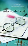 Adres onbekend - Kathrine Kressmann Taylor - 9789026332197