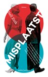Misplaatst - Nell Zink - 9789026333781