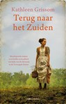 Terug naar het Zuiden - Kathleen Grissom - 9789026335648