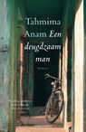 Een deugdzaam man - Tahmima Anam - 9789026336140