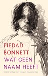 Wat geen naam heeft - Piedad Bonnett - 9789026339561