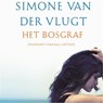 Het bosgraf - Simone van der Vlugt - 9789026341229