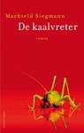 De kaalvreter - Machteld Siegmann - 9789026343100